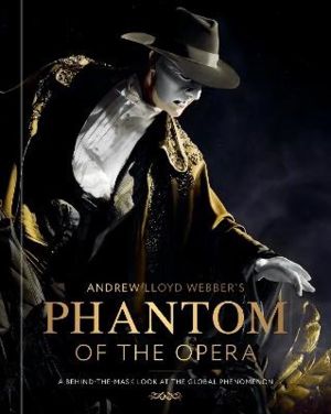 Andrew Lloyd Webber's Phantom of the Opera