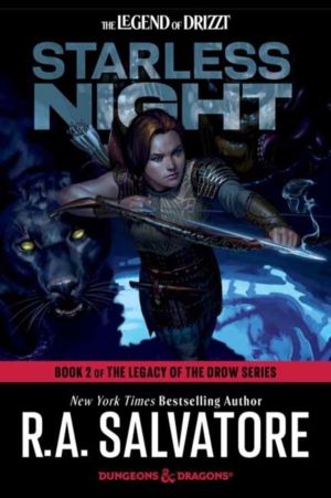 Starless Night: Dungeons & Dragons - Book 2 of The Legacy of the Drow Serie