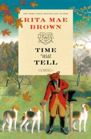 Time Will Tell - A Novel