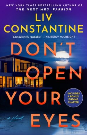 Don't Open Your Eyes - A Novel