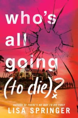 Who's All Going (to Die)?