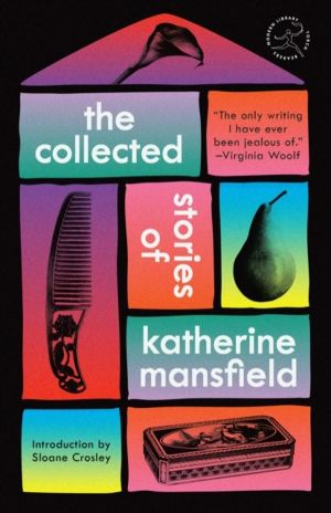 Collected Stories of Katherine Mansfield