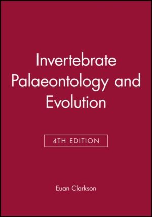 Invertebrate Palaeontology and Evolution, 4th Edition