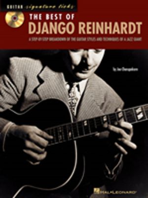 Best of Django Reinhardt - A Step-by-Step Breakdown of the Guitar Styles an