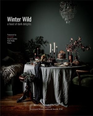 Winter Wild - A Feast of Dark Delights
