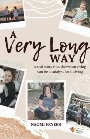 Very Long Way: A Real Story Which Shows Surviving Can be a Catalyst for Thr