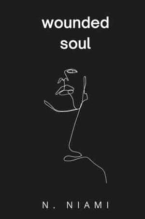 Wounded Soul - Written for Broken Hearts
