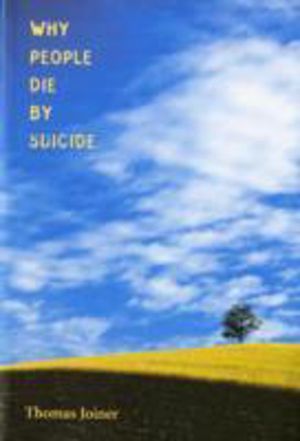 Why People Die by Suicide