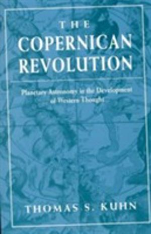 Copernican Revolution - Planetary Astronomy in the Development of Western T