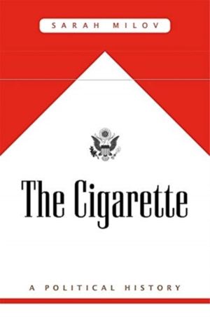Cigarette - A Political History