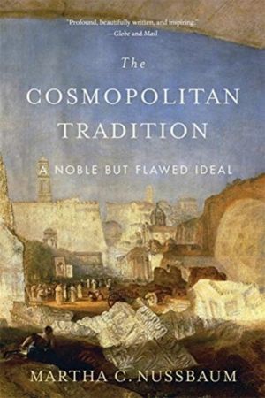 Cosmopolitan Tradition - A Noble but Flawed Ideal