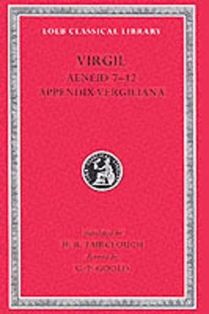 Aeneid, Books 7ÔÇô12. Appendix Vergiliana