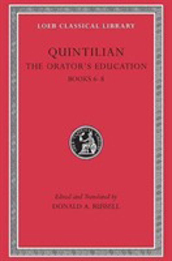 The OratorÔÇÖs Education, Volume III - Books 6ÔÇô8