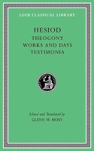 Theogony. Works and Days. Testimonia
