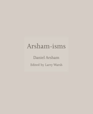 Arsham-isms