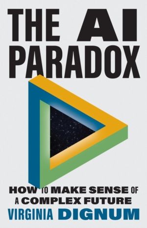 AI Paradox - How to Make Sense of a Complex Future
