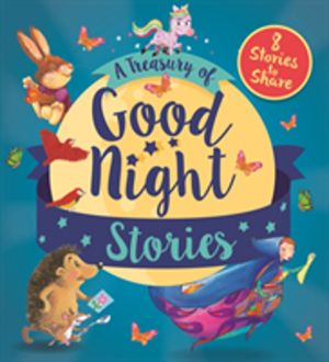 Treasury of Good Night Stories - Eight Stories to Share