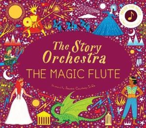 Story Orchestra: The Magic Flute - Press the note to hear Mozart's music