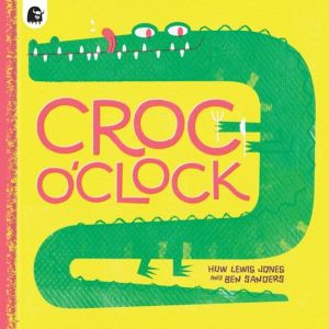 Croc oÔÇÖClock