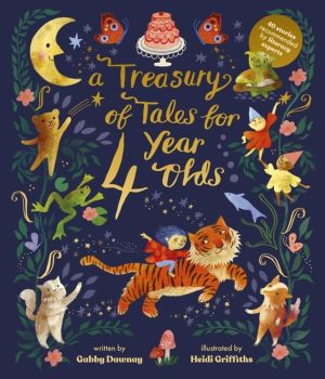 Treasury of Tales for Four-Year-Olds - 40 Stories Recommended by Literacy E