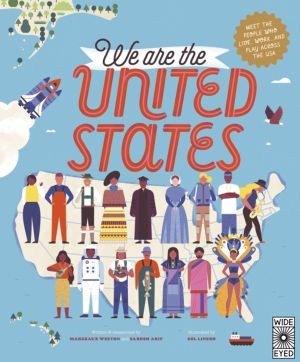 We Are the United States - Meet the People Who Live, Work, and Play Across