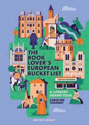 Book Lover's European Bucket List - A Grand Tour of Literature