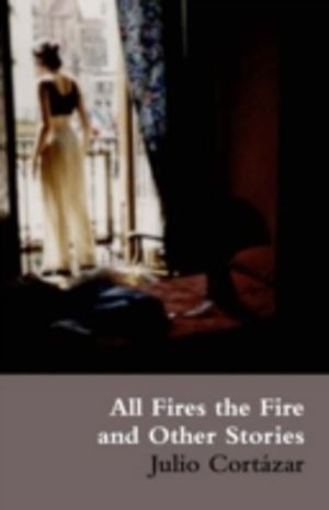 All the Fires and Other Stories