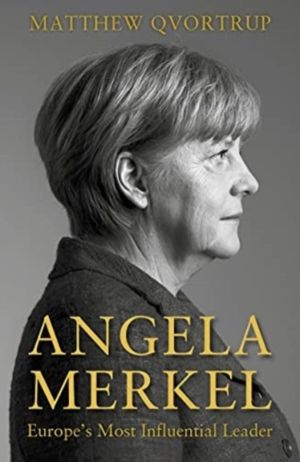 Angela Merkel - Europe's Most Influential Leader [Expanded and Updated Edit