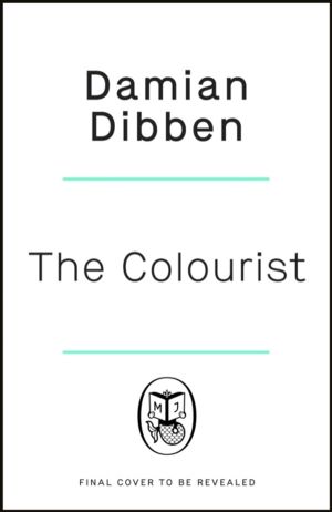 Colour Storm - The compelling and spellbinding story of art and betrayal in