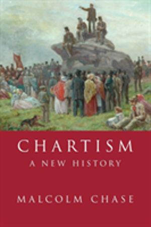 Chartism - A new history