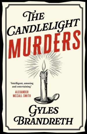 Candlelight Murders - An absolutely gripping cosy historical mystery