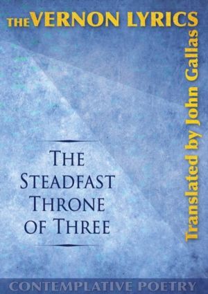 Steadfast Throne of Three - The Vernon Lyrics Translated by John Gallas