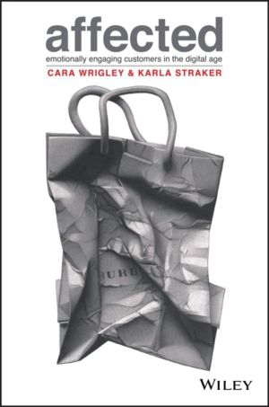 Affected - Emotionally Engaging Customers in The Digital Age