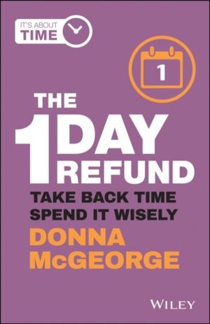 1 Day Refund - Take Back Time, Spend it Wisely