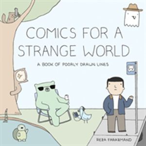 Comics for a Strange World - A Book of Poorly Drawn Lines