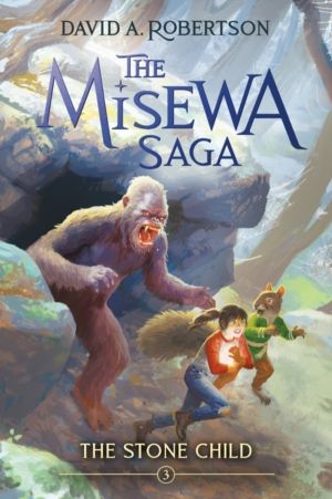 Stone Child - The Misewa Saga, Book Three