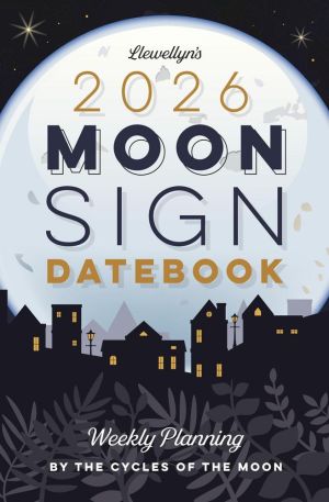 Llewellyn's 2026 Moon Sign Datebook: Weekly Planning by the Cycles of the Moon