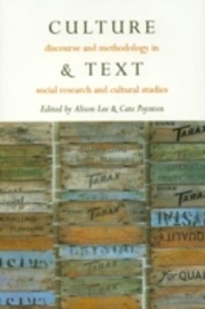 Culture & Text - Discourse and Methodology in Social Research and Cultural