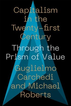 Capitalism in the 21st Century - Through the Prism of Value