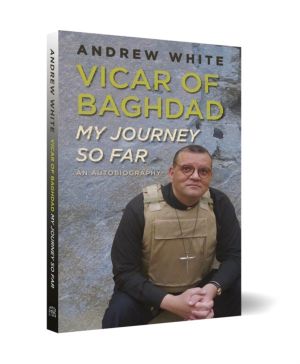 Vicar of Baghdad - My Journey So Far - An autobiography