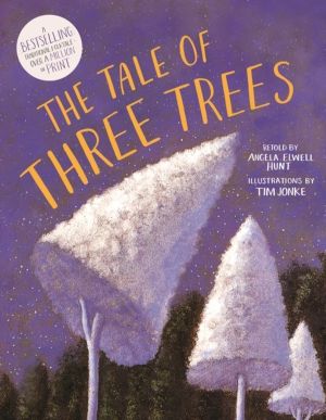 Tale of Three Trees - A Traditional Folktale