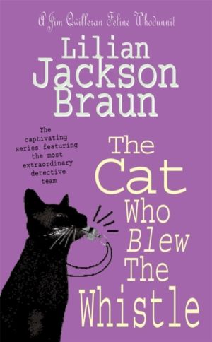 Cat Who Blew the Whistle (The Cat WhoÔÇª Mysteries, Book 17) - A delightful