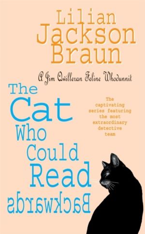 Cat Who Could Read Backwards (The Cat WhoÔÇª Mysteries, Book 1) - A cosy wh
