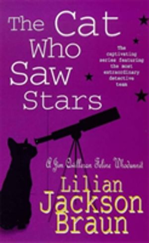 Cat Who Saw Stars (The Cat WhoÔÇª Mysteries, Book 21) - A quirky feline mys