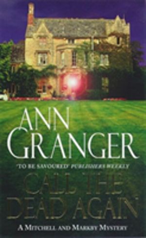 Call the Dead Again (Mitchell & Markby 11) - A gripping English Village mys