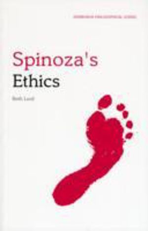Spinoza's Ethics - An Edinburgh Philosophical Guide
