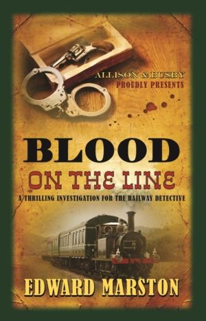 Blood on the Line - The bestselling thrilling Victorian mystery series