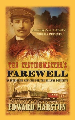 Stationmaster's Farewell - The bestselling Victorian mystery series