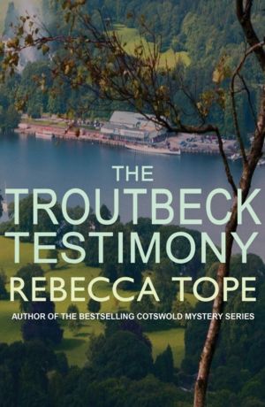 Troutbeck Testimony - The evocative English cosy crime series