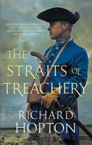 Straits of Treachery - The thrilling historical adventure